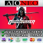 Ghostrunner Steam GIFT [RU]