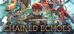 * Chained Echoes | Steam Россия *