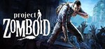 * Project Zomboid | Steam РУ+UA+KZ+СНГ*