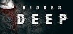 * Hidden Deep | Steam Россия *