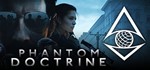 * Phantom Doctrine | Steam РУ+UA+KZ+СНГ*