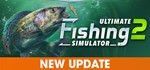 * Ultimate Fishing Simulator 2 | Steam РУ+UA+KZ+СНГ*