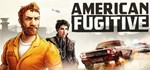 * American Fugitive | Steam РУ+UA+KZ+СНГ*