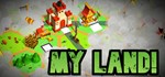 * My Land! | Steam РУ+UA+KZ+СНГ*