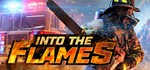 * Into The Flames | Steam РУ+UA+KZ+СНГ*