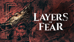 * Layers of Fear | Steam Россия *