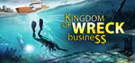 * Kingdom of Wreck Business | Steam РУ+UA+KZ+СНГ*