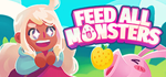 * Feed All Monsters | Steam РУ+UA+KZ+СНГ*