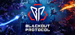 * Blackout Protocol | Steam РУ+UA+KZ+СНГ*