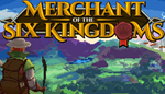 * Merchant of the Six Kingdoms | Steam РУ+UA+KZ+СНГ*