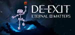 * DE-EXIT - Eternal Matters | Steam РУ+UA+KZ+СНГ*