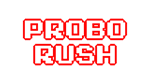 * Probo Rush | Steam РУ+UA+KZ+СНГ*