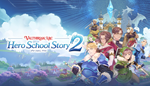 * Valthirian Arc: Hero School Story 2 | Steam РУ+СНГ