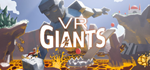 * VR Giants | Steam РУ+UA+KZ+СНГ*