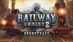 * Railway Empire 2-Original Soundtrack | Steam РУ+СНГ