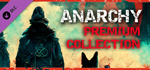 * Anarchy: Premium Collection | Steam РУ+UA+KZ+СНГ*