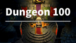 * Dungeon 100 | Steam РУ+UA+KZ+СНГ*