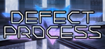 * Defect Process | Steam РУ+UA+KZ+СНГ*