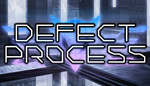 * Defect Process | Steam РУ+UA+KZ+СНГ*