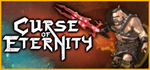 * Curse of Eternity | Steam РУ+UA+KZ+СНГ*