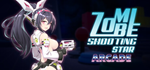 * Zombie Shooting Star: ARCADE | Steam РУ+UA+KZ+СНГ*