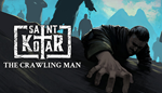 * Saint Kotar: The Crawling Man | Steam РУ+UA+KZ+СНГ*