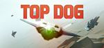 * TOP DOG | Steam РУ+UA+KZ+СНГ*