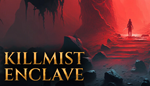 * Killmist Enclave | Steam РУ+UA+KZ+СНГ*