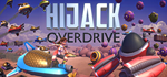 * Hijack Overdrive | Steam РУ+UA+KZ+СНГ*