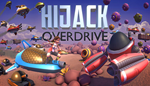 * Hijack Overdrive | Steam РУ+UA+KZ+СНГ*