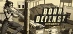 * Road Defense: Outsiders | Steam РУ+UA+KZ+СНГ*