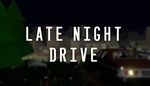 * Late Night Drive | Steam РУ+UA+KZ+СНГ*