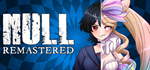 * NULL [Remastered] | Steam РУ+UA+KZ+СНГ*