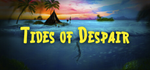 * Tides of Despair | Steam РУ+UA+KZ+СНГ*