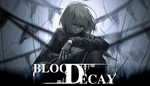 * Bloodecay | Steam РУ+UA+KZ+СНГ*