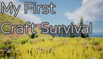 * My First Craft Survival | Steam РУ+UA+KZ+СНГ*