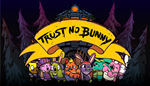 * Trust No Bunny | Steam РУ+UA+KZ+СНГ*