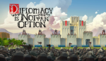 * Diplomacy is Not an Option | Steam РУ+UA+KZ+СНГ*