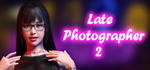 * Late photographer 2 | Steam РУ+UA+KZ+СНГ*