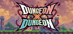 * Dungeon X Dungeon | Steam РУ+UA+KZ+СНГ*