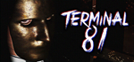 * Terminal 81 | Steam РУ+UA+KZ+СНГ*