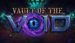 * Vault of the Void | Steam РУ+UA+KZ+СНГ*