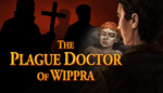 * The Plague Doctor of Wippra | Steam РУ+UA+KZ+СНГ*