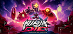 * Ninja or Die: Shadow of the Sun | Steam РУ+UA+KZ+СНГ