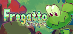 * Frogatto & Friends | Steam РУ+UA+KZ+СНГ*