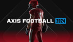 * Axis Football 2024 | Steam РУ+UA+KZ+СНГ*