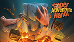 * Super Adventure Hand | Steam РУ+UA+KZ+СНГ*