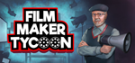 * Filmmaker Tycoon | Steam РУ+UA+KZ+СНГ*