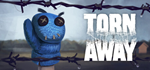 * Torn Away | Steam РУ+UA+KZ+СНГ*