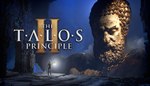 * The Talos Principle 2 | Steam РУ+UA+KZ+СНГ*